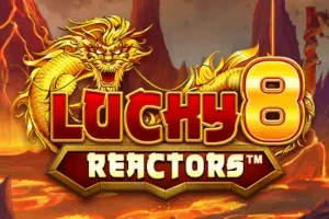 Lucky 8 Reactors